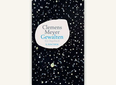 Clemens Meyer Gewalten Buchcover